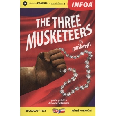 The Three Musketeers. Tři mušketýři – Hledejceny.cz
