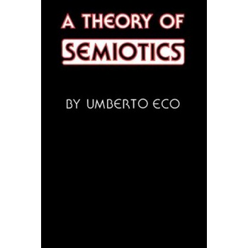 Theory of Semiotics Eco Umberto