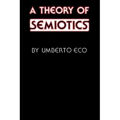 Theory of Semiotics Eco Umberto