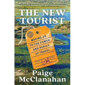 The New Tourist | McClanahan, Paige (ISBN: 9781668011782)