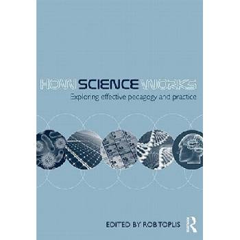 How Science Works | Rob Toplis