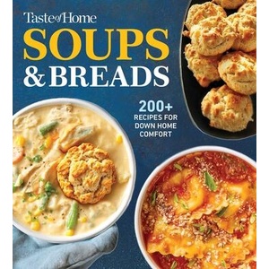 Taste of Home Soups & Breads (ISBN: 9798889771586)