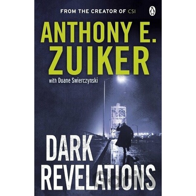 Dark Revelations - Zuiker E. Anthony