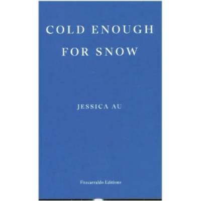Cold Enough for Snow