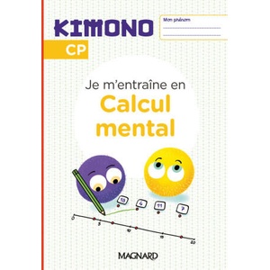 Kimono CP : Cahier de Calcul mental | Märki (2024)