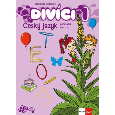Divíci 1 - Český jazyk GM - Učitelská učebnice 3. díl
