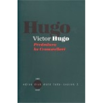 Předmluva ke Cromwellovi - Victor Hugo