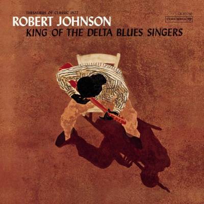 JOHNSON, ROBERT - King Of The Delta Blues Singer LP