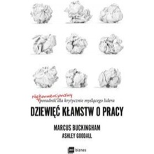 Dziewięć kłamstw o pracy