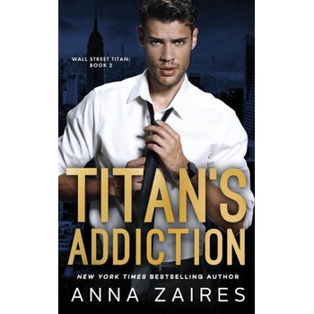 Image 1 of Titan's Addiction (Wall Street Titan Book 2) | Dima Zales