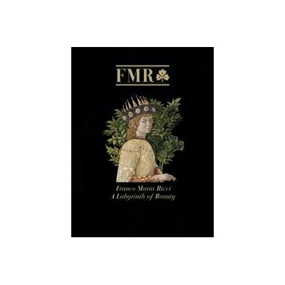 FMR Franco Maria Ricci - Antony Shugaar