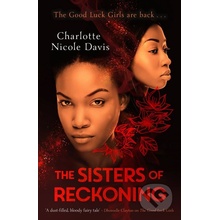 The Sisters of Reckoning - Charlotte Nicole Davis