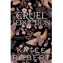 Cruel Seduction - Katee Robert