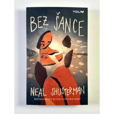 Bez šance - Shusterman Neal