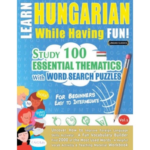 LEARN HUNGARIAN WHILE HAVING FUN! - FOR BEGINNERS | LINGUAS CLASSICS (2024)