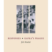 Responses * Kafka's Prague