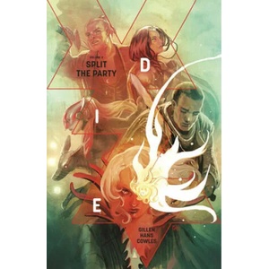 Die Volume 2: Split the Party | Kieron Gillen (ISBN: 9781534314979)