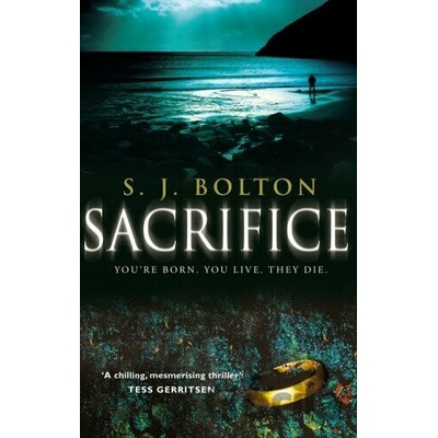 Sacrifice - S.J. Bolton