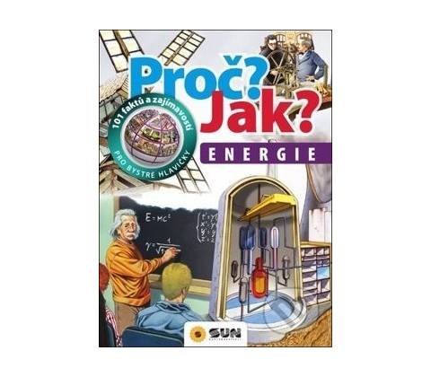 Proč? Jak? - Energie