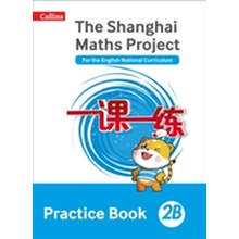 Shanghai Maths Project Practice Book 2B Clarke LauraPaperback softback