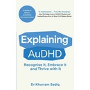Explaining AuDHD