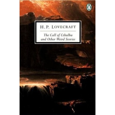 The Call of Cthulhu and Other Weird - H. Lovecraft