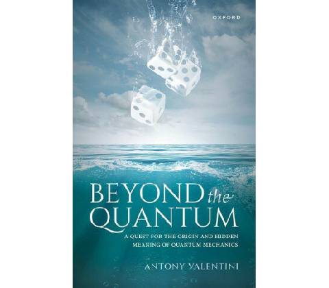 Beyond the Quantum