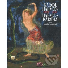 Karol Harmoš 1879 – 1956 Harmos Károly - Marta Herucová