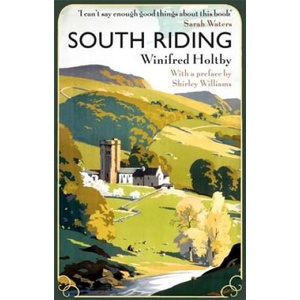 South Riding | Winifred Holtby (ISBN: 9780860689690)