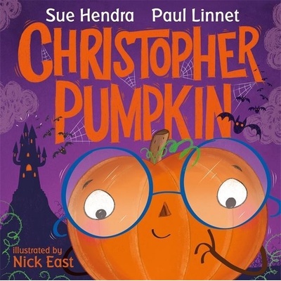 Christopher Pumpkin - Sue Hendra, Paul Linnet