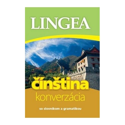 Čínština konverzácia - so slovníkom a gramatikou