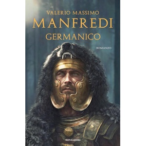 Germanico | Valerio Massimo Manfredi (ISBN: 9788804737438)
