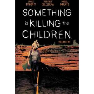 Something Is Killing the Children Vol. 5 (ISBN: 9781684158539)