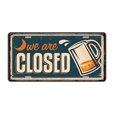 Ceduľa značka We are CLOSED