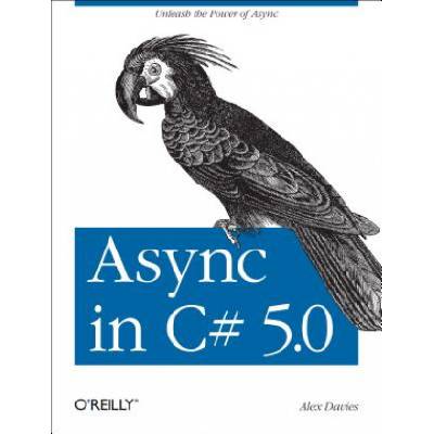 Async in C# 5.0 | Alex Davies