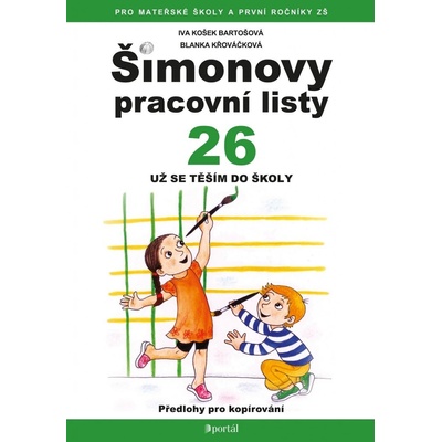 ŠPL 26 Už se těším do školy
