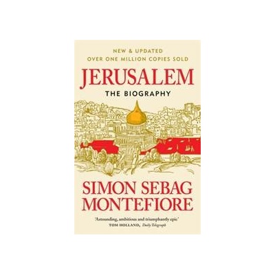 Jerusalem - Simon Sebag Montefiore