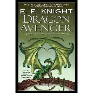 Dragon Avenger | E. E. Knight (ISBN: 9780451461094)