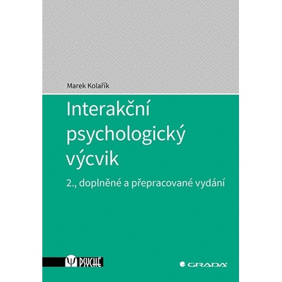 Interakční psychologický výcvik - Marek Kolařík