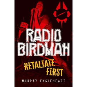 Radio Birdman | Murray Engleheart (ISBN: 9781761069642)