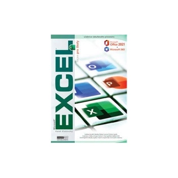 Excel 2021 365 nejen pro školy