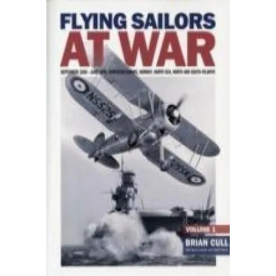 Flying Sailors at War | Brian Cull