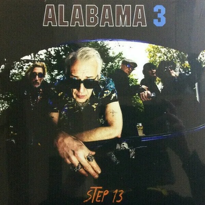 Alabama 3 - Step 13 (Blue Coloured) (LP) (5065002142849)
