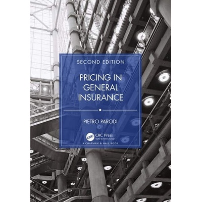 Pricing in General Insurance Taylor & Francis Ltd – Hledejceny.cz