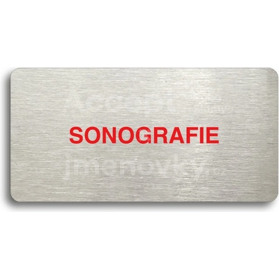 ACCEPT Piktogram SONOGRAFIE - stříbrná tabulka - barevný tisk bez rámečku