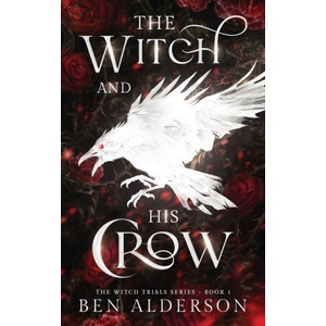 Gemini Books Group The Witch and His Crow | Ben Alderson - enbook - 49,15 лв