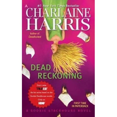 Dead Reckoning. Vampir mit Vergangenheit, englische Ausgabe - Charlaine Harris