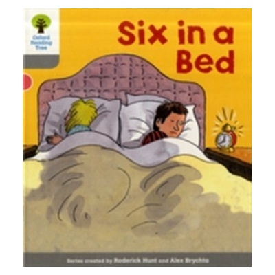 Oxford Reading Tree: Level 1: First Words: Six in Bed Hunt RoderickPaperback