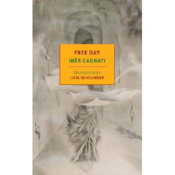 Free Day | Ines Cagnati, Liesl Schillinger