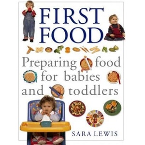 Baby and Toddler Cookbook and Meal Planner | Sara Lewis (ISBN: 9781840388527)
